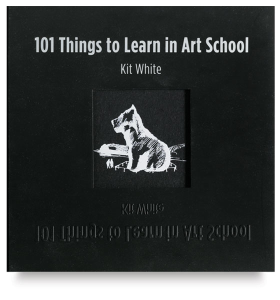 101 Things to Learn in Art School