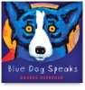 Blue Dog Speaks