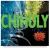 Chihuly: Through the Looking Glass