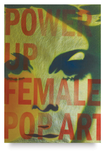 Power Up: Female Pop Art