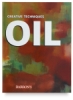 Creative Techniques: Oil