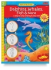 Dolphins, Whales, Fish & More