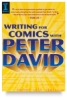 Writing for Comics with Peter David