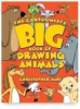 The Cartoonist's Big Book of Drawing Animals