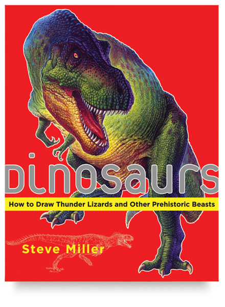 Dinosaurs: How to Draw Thunder Lizards and Other Prehistoric Beasts