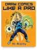 Draw Comics Like a Pro