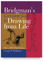 Bridgman’s Complete Guide to Drawing from Life