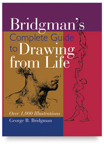 Bridgman’s Complete Guide to Drawing from Life Bridgman’s Complete Guide to Drawing from Life