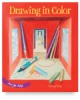 Art for Kids: Drawing in Color