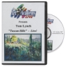 Tuscan Hills by Tom Lynch DVD