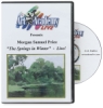 The Springs in Winter by Morgan Samuel Price DVD