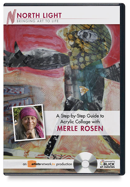 A Step-by-Step Guide to Acrylic Collage with Merle Rosen