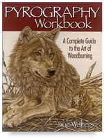 Pyrography Workbook — A Complete Guide to the Art of Woodburning