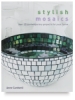 Stylish Mosaics