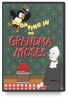 Dropping in on Grandma Moses