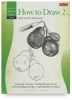 How to Draw, Book 2
