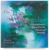 The Tao of Watercolor