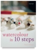 Watercolour in 10 Steps