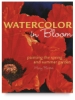 Watercolor in Bloom