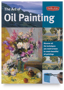 The Art of Oil Painting The Art of Oil Painting