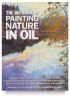 The Big Book of Painting Nature in Oil