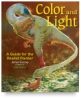 Color and Light: A Guide for the Realist Painter