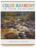 Color Harmony in Your Paintings