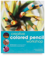 Creative Colored Pencil Workshop