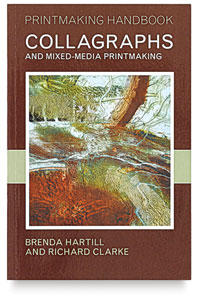 Collagraphs and Mixed Media Printmaking