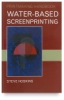 Water-based Screenprinting