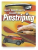 Herb Martinez's Guide to Pinstriping