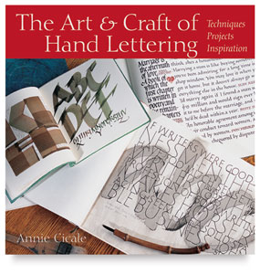 The Art and Craft of Hand Lettering The Art and Craft of Hand Lettering