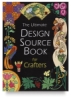 Ultimate Design Source Book for Crafters
