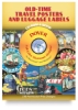 Old-Time Travel Posters and Luggage Labels