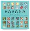 Havana Tile Designs