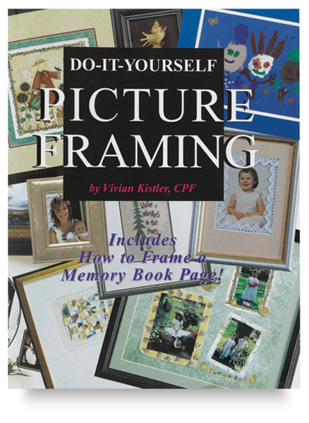 Do-It-Yourself Picture Framing