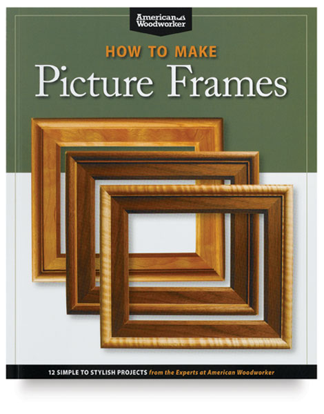 How to Make Picture Frames