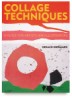 Collage Techniques