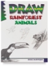 Draw! Rainforest Animals