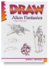 Draw! Alien Fantasies
