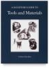 A Sculptor's Guide to Tools and Materials