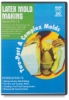 Latex Mold Making, Part 2