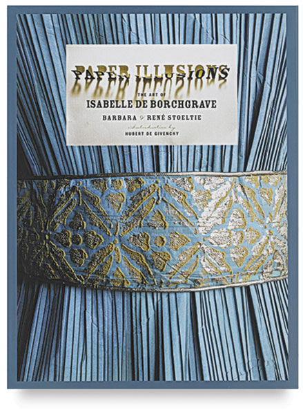 Paper Illusions: The Art of Isabelle de Borchgrave