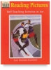Reading Pictures: Self Teaching Activities In Art