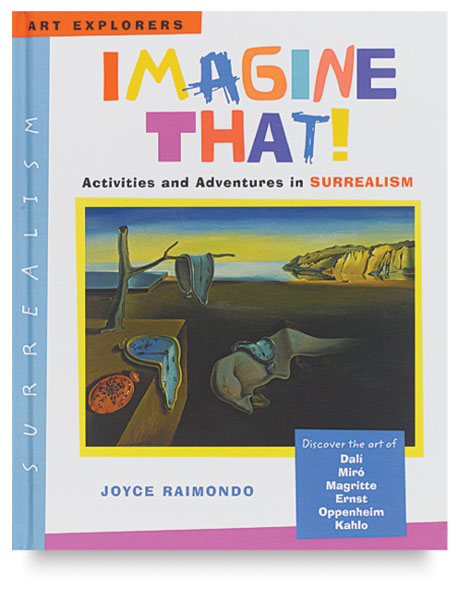 Imagine That! Surrealism