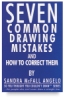 Seven Common Drawing Mistakes and How to Correct Them