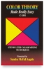 Color Theory Made Really Easy
