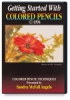 Getting Started with Colored Pencils
