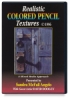 Realistic Colored Pencil Textures: A Mixed Media Approach DVD