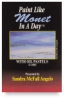 Paint Like Monet in a Day